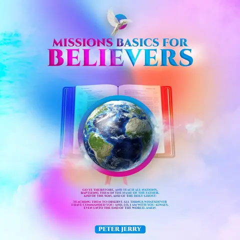 Missions Basics For Believers