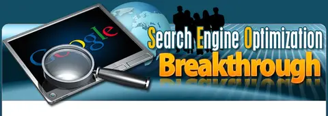 Search Engine Optimization Breakthrough