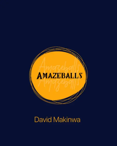 Amazeballs by David Makinwa