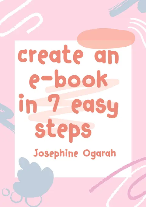 Create an e-book in 7 easy steps