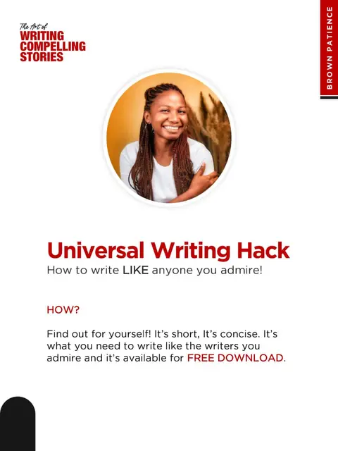 UNIVERSAL WRITING HACK – write like those you admire!