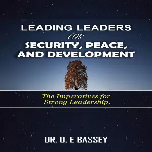 Leading Leaders For Peace, Security And Development