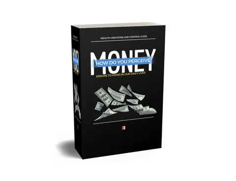 HOW DO YOU PERCEIVE MONEY