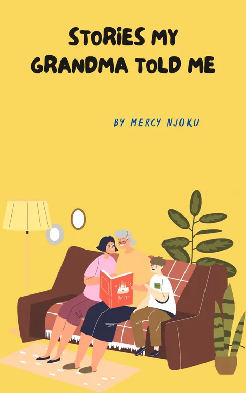 Stories my grandma told me