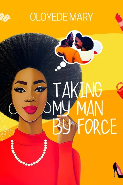 Taking my man by force