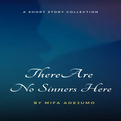 There Are No Sinners Here