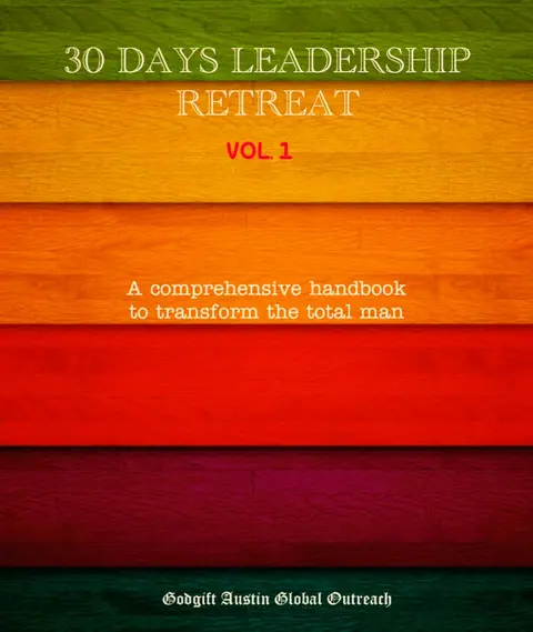 30 DAYS LEADERSHIP RETREAT