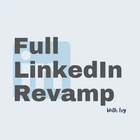 Full LinkedIn Revamp with Ivy