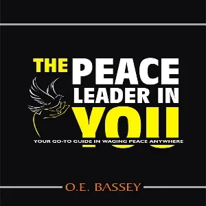 The Peace Leader In You