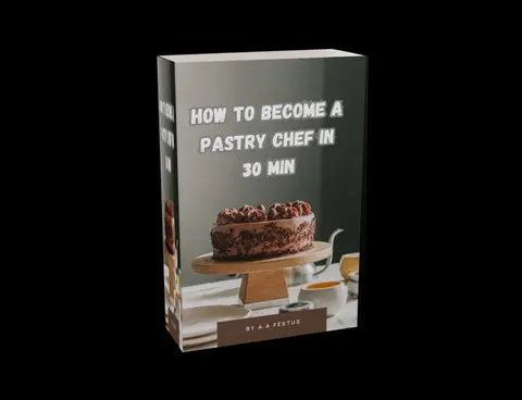 HOW TO BECOME A PASTRY CHEF IN 30 MIN