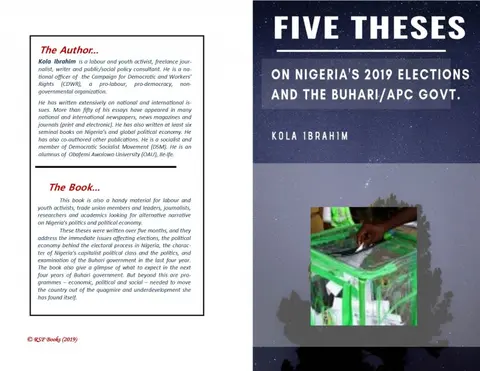 Five Theses on Nigeria's 2019 Elections, and the Buhari/APC Government