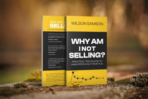 WHY AM I NOT SELLING? - WILSON SAMSON