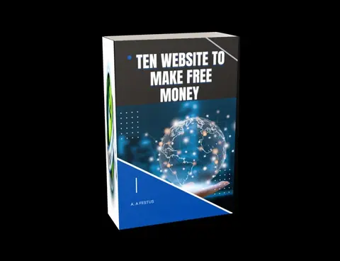 TEN WEBSITE TO MAKE FREE MONEY: A COMPREHENSIVE GUIDE