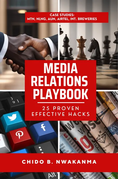 Media Relations Playbook: 25 Proven Effective Hacks
