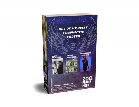 OUT OF MY BELLY PROPHETIC PRAYER