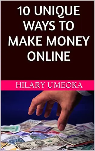 10 UNIQUE WAYS TO MAKE MONEY ONLINE