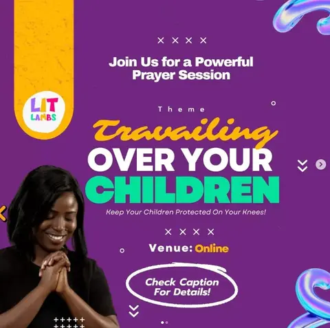 Travailing Over Your Children