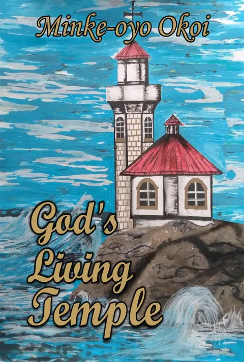 God's Living Temple