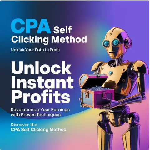 CPA Self Clicking Strategy: Earn $500 Daily with Ease