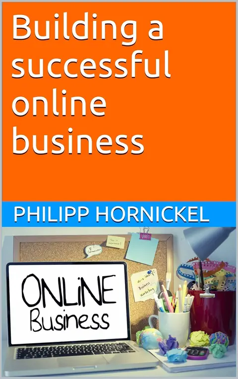 Building a Successful Online Business! Your easy way to Earn Money Online