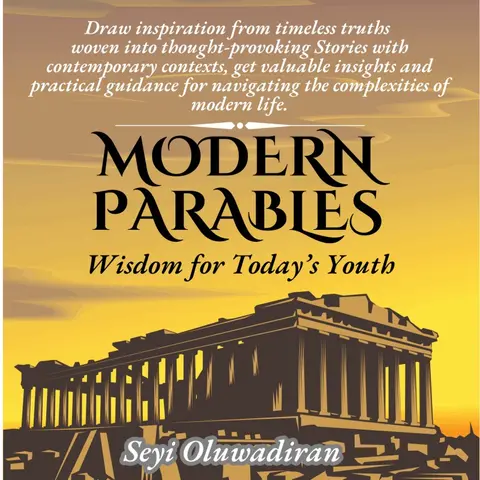 Modern Parables: Wisdom for Today's Youth