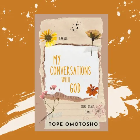 My Conversations with God (An Offshoot of Once Upon a First Love)