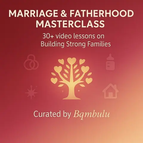 MARRIAGE & FATHERHOOD MASTERCLASS