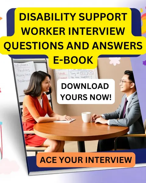 50 Disability Support Worker Interview Questions and Answers