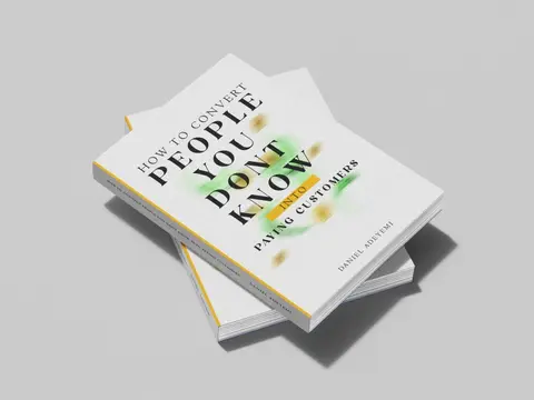 How to convert people you don't know into paying customers