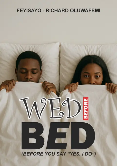 Wed Before Bed before You Say Yes I do