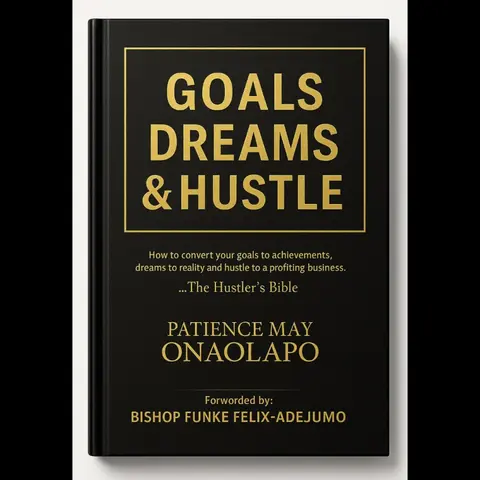 Goals, Dreams & Hustle