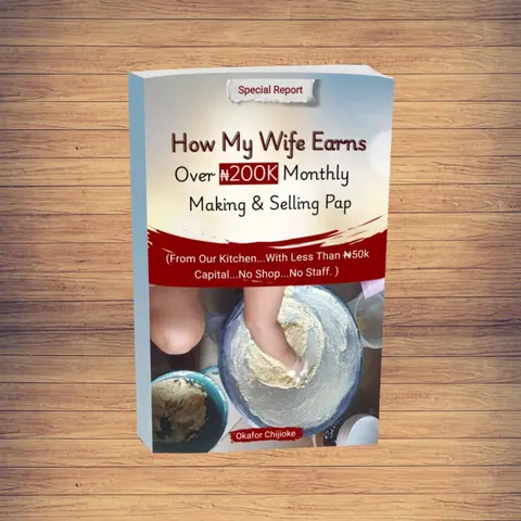 How My Wife Earns  Over ₦200k Monthly  Making and Selling Pap