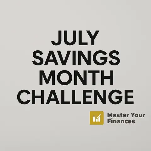 July 2025 Savings Challenge Video