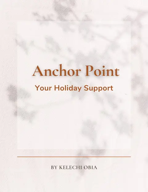 ANCHOR POINT: HOLIDAY SUPPORT