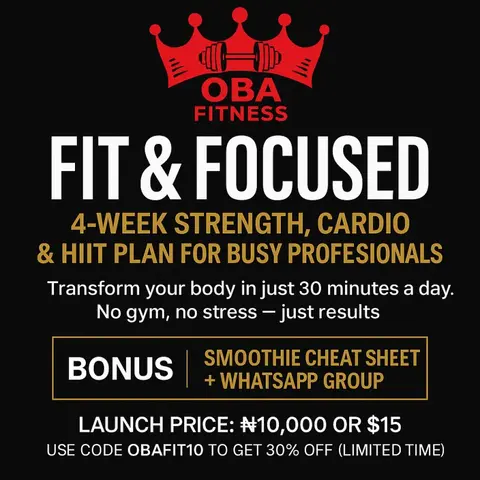 Fit & Focused: 4-Week Strength, Cardio & HIIT Program for Busy Professionals