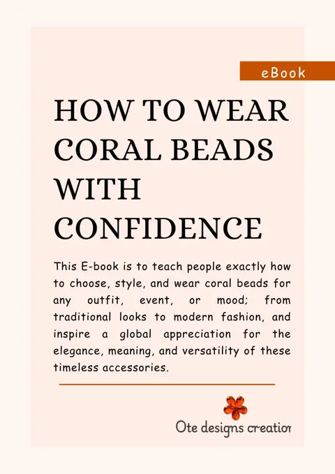 Ebook Guide: "How to wear coral beads with Confidence"