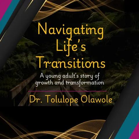 e-Book - Navigating Life's Transitions - Dr. Tolulope Olawole