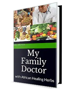 My Family Doctor with African Healing Herbs Manual