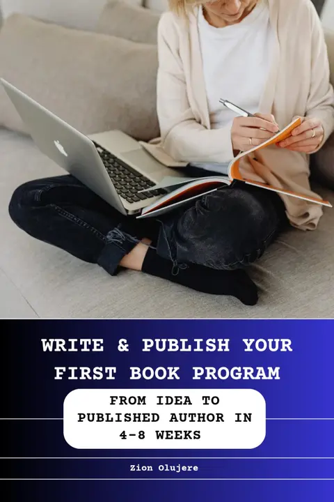 WRITE & PUBLISH YOUR FIRST BOOK PROGRAM
