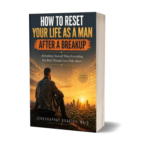 HOW TO RESET YOUR LIFE AS A MAN AFTER A BREAKUP copy