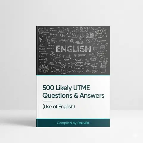 ENGLISH UTME : 500 Likely UTME Questions with Answers