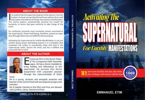 ACTIVATING THE SUPERNATURAL FOR EARTHLY MANIFESTATIONS