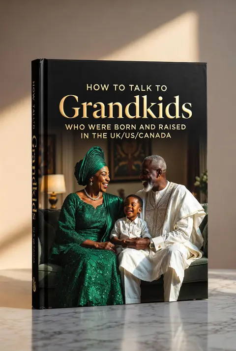 How to talk to grandkids who were born and raised in the UK/US/Canada.