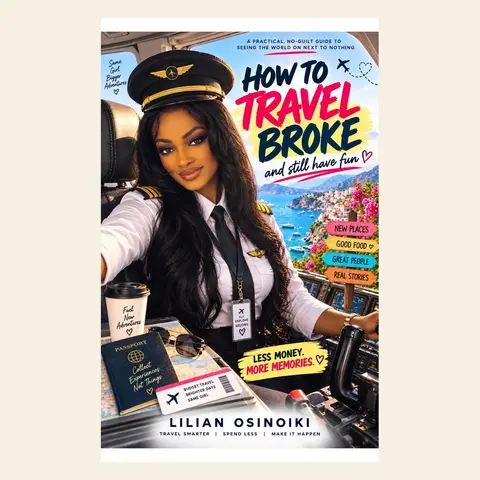How to Travel Broke and Still Have Fun.