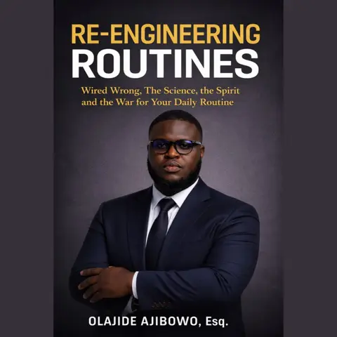 RE-ENGINEERING ROUTINES: Wired Wrong, the Science, the Spirit and the War for Your Daily Routine