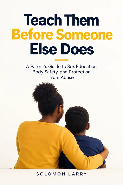 Teach Them Before Someone Else Does
