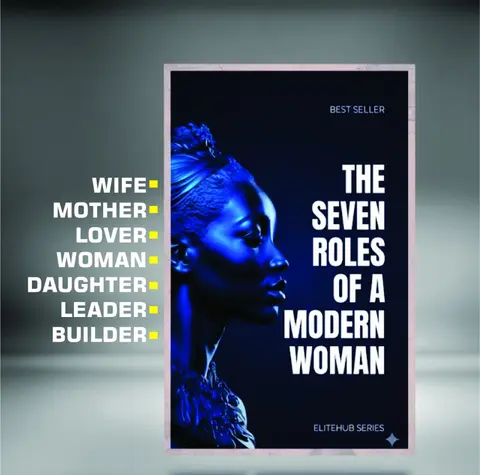 The Seven Roles of a Modern Woman