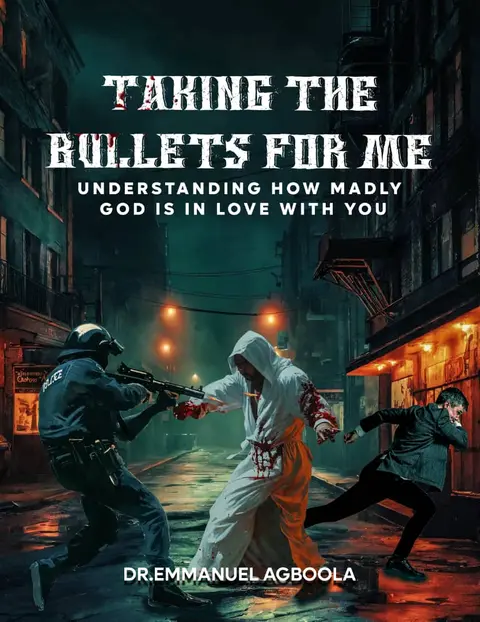 TAKING THE BULLETS FOR ME