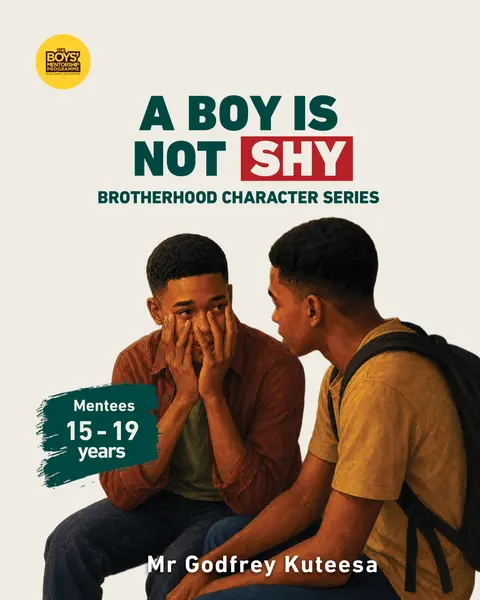 A Boy Is Not Shy (Ebook) — Brotherhood Character Series | Mentees 14–17