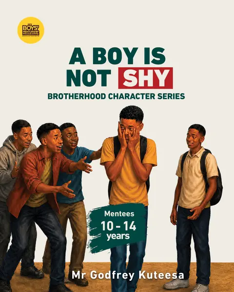 A Boy Is Not Shy (Ebook) — Brotherhood Character Series | Mentees 10–14